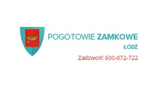 Pogotowie Zamkowe Łódź