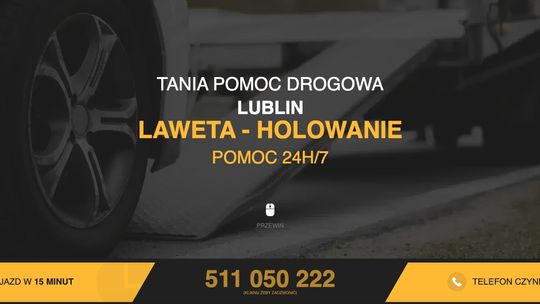 Pomoc drogowa Lublin Gołębiowski laweta 24h