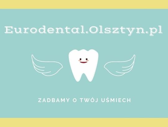Dentysta Olsztyn - Eurodental w Olsztynie