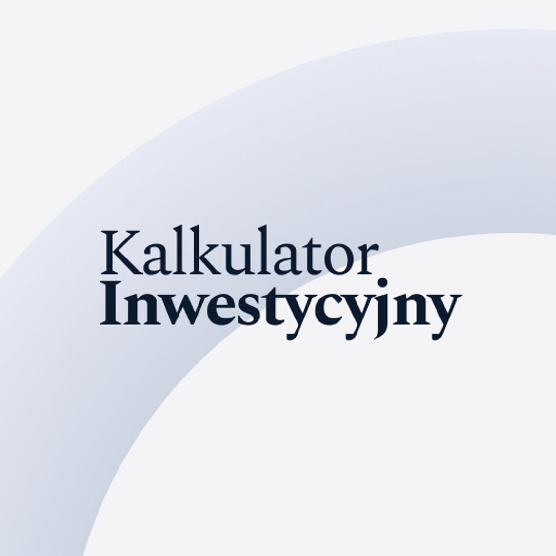 Kalkulator Inwestycyjny Kalkulator Inwestycyjny