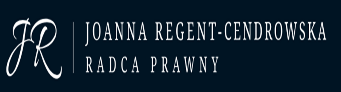 Kancelaria Radcy Prawnego JOANNA REGENT-CENDROWSKA