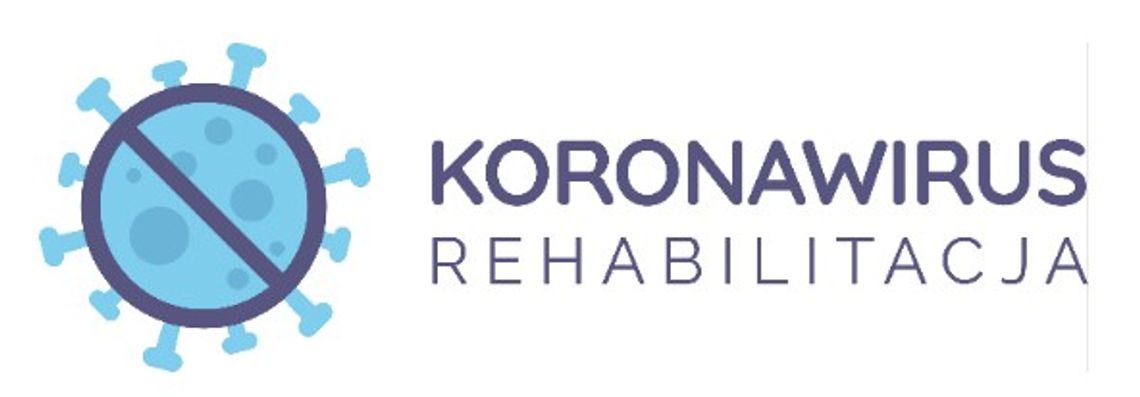 Koronawirus - rehabilitacja po przebytej chorobie