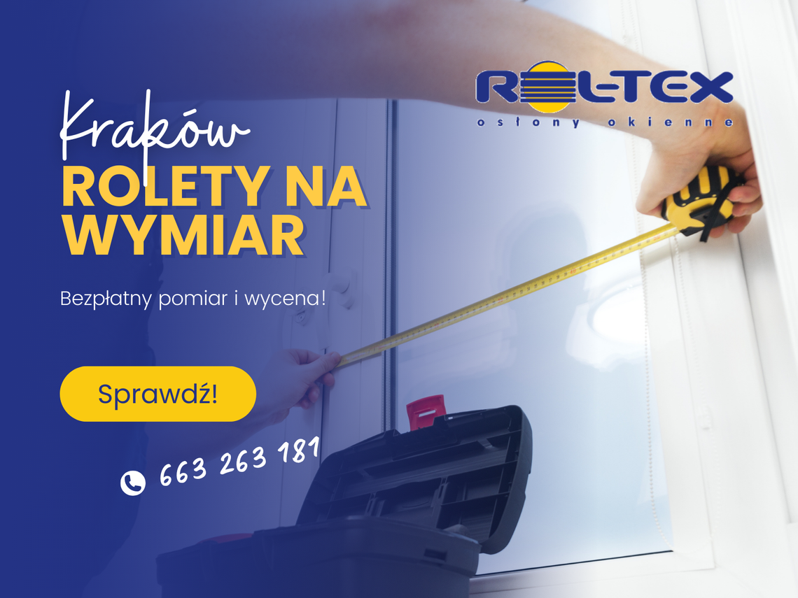 Rolety Kraków Rol-Tex | Moskitiery | Żaluzje | Dzień-Noc | Na Wymiar